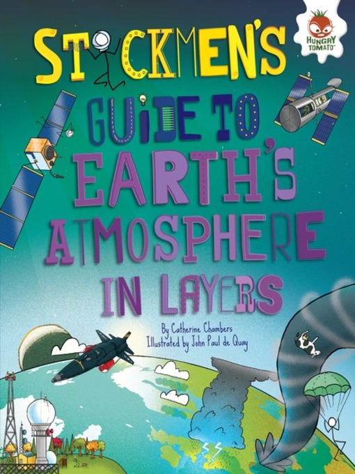 Title details for Stickmen's Guide to Earth's Atmosphere in Layers by Catherine Chambers - Available